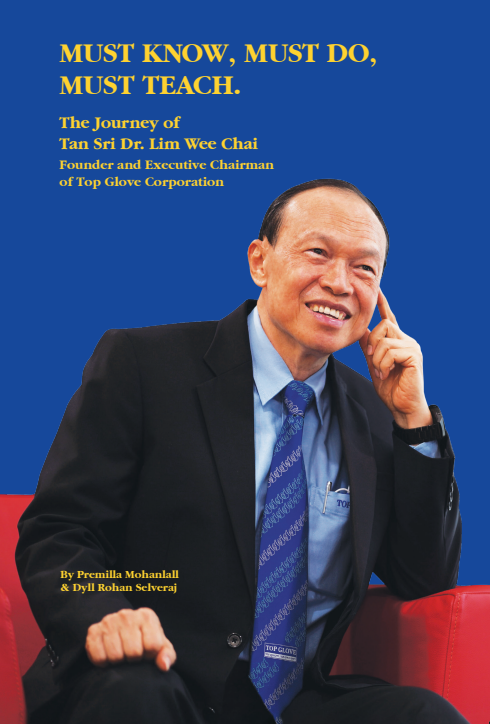 Cover of Must Know, Must Do, Must Teach: The Journey of Tan Sri Dr Lim Wee Chai